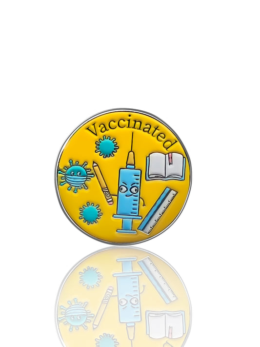 Limited Edition "The Educator" Vaccinated Pin